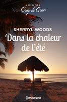   Dans la chaleur de l'été
