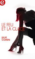  Le feu et la glace
