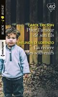   Pour l'amour de son fils - La rivière des souvenirs