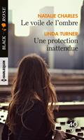   Le voile de l'ombre - Une protection inattendue