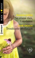   Ne crains rien, Constance - Troublante révélation