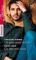 Un père pour Sylvie - Un pas vers nous