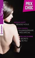   Rendez vous - Un anniversaire très spécial - Secrets de feu