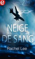   Neige de sang