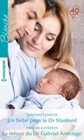   Un bébé pour le Dr Stanford - Le retour du Dr Gabriel Armitage