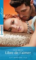  Libre de t'aimer