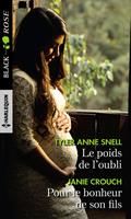   Le poids de l'oubli - Pour le bonheur de son fils