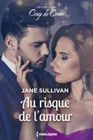   Au risque de l'amour