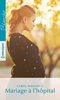   Mariage &agrave; l'h&ocirc;pital