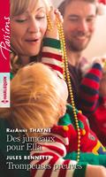   Des jumeaux pour Ella - Trompeuses preuves