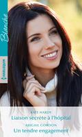   Liaison secrète à l'hôpital - Un tendre engagement
