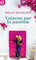   Vaincue par la passion