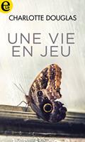   Une vie en jeu