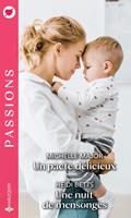   Un pacte délicieux - Une nuit de mensonges