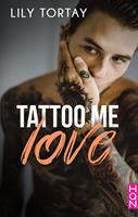  Tattoo Me Love