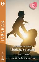 L'héritage du désert - Une si belle inconnue