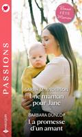   Une maman pour Jane - La promesse d'un amant