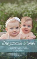   Des jumeaux à aimer