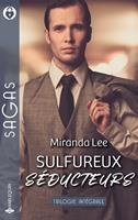  Sulfureux séducteurs