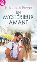   Un mystérieux amant