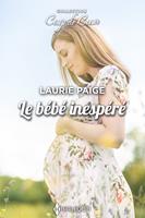   Le b&eacute;b&eacute; inesp&eacute;r&eacute;