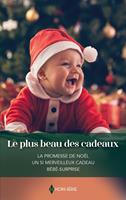   Le plus beau des cadeaux