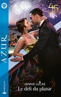   Le d&eacute;fi du plaisir