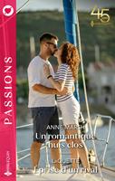 Un romantique huis clos - Éprise d'un rival