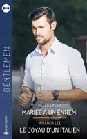   Mariée à un ennemi - Le joyau d'un Italien