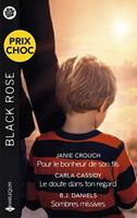   Pour le bonheur de son fils - Le doute dans ton regard - Sombres missives