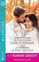   La tentation d'une v&eacute;t&eacute;rinaire - Le rival des Fidji + 1 titre gratuit