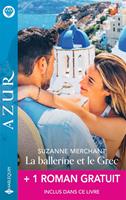 La ballerine et le Grec + 1 titre gratuit