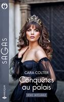   Conqu&ecirc;tes au palais - S&eacute;rie Int&eacute;grale