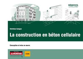   La construction en béton cellulaire