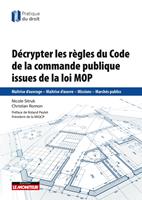   D&eacute;crypter les r&egrave;gles de la commande publique issues de la loi MOP