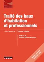   Traité des baux d'habitation et professionnels