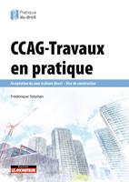   CCAG-Travaux en pratique