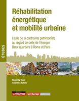   Réhabilitation énergétique et mobilité urbaine
