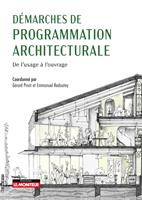  Démarches de programmation architecturale