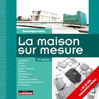  La maison sur mesure