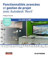   Fonctionnalités avancées et gestion de projet avec Autodesk® Revit®
