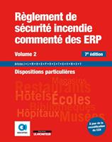   Règlement de sécurité incendie commenté des ERP volume 2