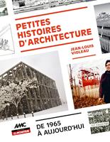   Petites histoires d'architecture