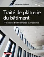   Traité de plâtrerie du bâtiment