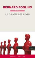   Le Théâtre des Rêves