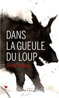   Dans la gueule du loup