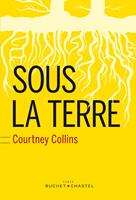  Sous la terre