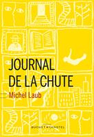   Journal de la chute