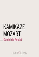   Kamikaze Mozart