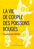   La vie de couple des poissons rouges